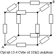 Circuit 13.4 Cube of 10kohm resistors
